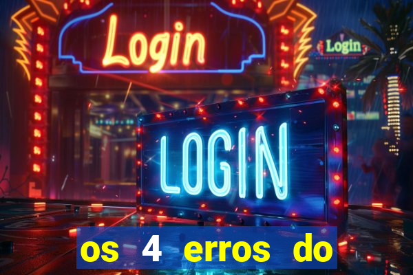 os 4 erros do jovem rico